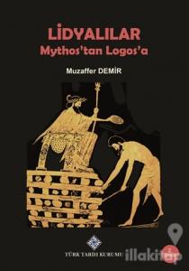 Lidyalılar : Mythos'tan Logos'a