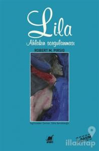 Lila Ahlakın Sorgulanması