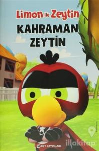 Limon İle Zeytin - Kahraman Zeytin