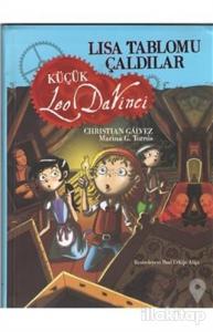 Lisa Tablomu Çaldı - Küçük Leo Da Vinci