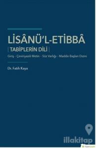 Lisanü'l-Etibba Tabiplerin Dili