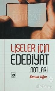 Liseler İçin Edebiyat Notları
