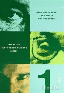 Literatür İşletmecinin Vizyonu Dizisi