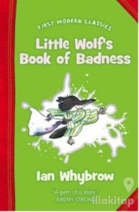 Little Wolf's Book of Badness (First Modern Classics)
