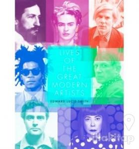 Lives of the Great Modern Artists