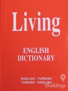 Living English Dictionary English - Turkish / Turkish - English for School