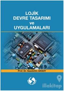 Lojik Devre Tasarımı ve Uygulamaları