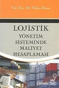 Lojistik Yönetim Sisteminde Maliyet Hesaplaması