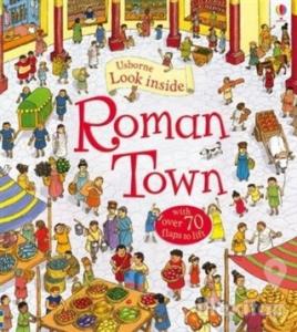 Look Inside a Roman Town (Ciltli)