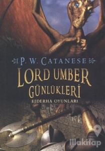 Lord Umber Günlükleri 2 Ejderha Günlükleri