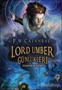 Lord Umber Günlükleri - Zamanın Sonu