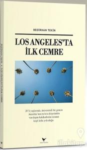 Los Angeles'ta İlk Cemre