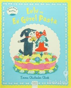 Lulu ve En Güzel Pasta