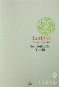 Lutfiyye - Metin Tespiti