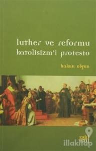 Luther ve Reformu