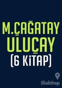 M. Çağatay Uluçay Seti (6 Kitap)