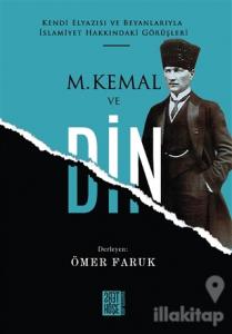 M. Kemal ve Din