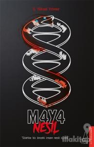 M4Y4 - Nesil