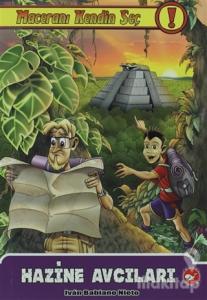 Maceranı Kendin Seç! 3. Kitap - Hazine Avcıları
