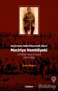 Maciriya Hemidiyeki - Rojniviska Mela Mihemede Zilani