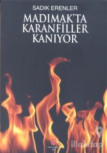 Madımak'ta Karanfiller Kanıyor