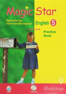 Magic Star - Öğrenciler İçin Kendi Kendine İngilizce English 5 Practice Book