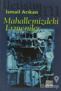 Mahallemizdeki Ermeniler