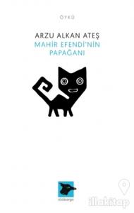 Mahir Efendi'nin Papağanı