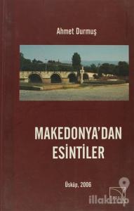 Makedonya'dan Esintiler