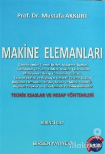 Makine Elemanları Cilt : 1