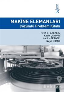 Makine Elemanları Çözümlü Problem Kitabı