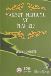 Maksut Mefhumu ve İ'lahiler