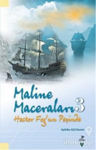 Maline Maceraları 3 - Hector Fog'un Peşinde