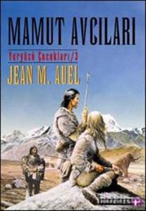 Mamut Avcıları Yeryüzü Çocukları 3