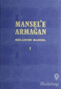 Mansel'e Armağan (3 Kitap Takım) (Ciltli)