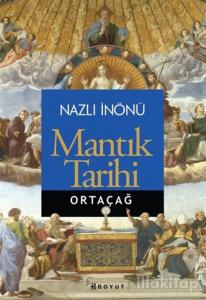 Mantık Tarihi - Ortaçağ