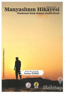 Manyaslının Hikayesi