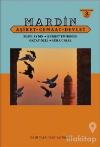 Mardin Aşiret - Cemaat - Devlet (Ciltli)