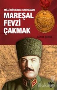 Mareşal Fevzi Çakmak