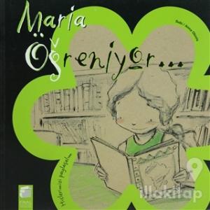 Maria Öğreniyor