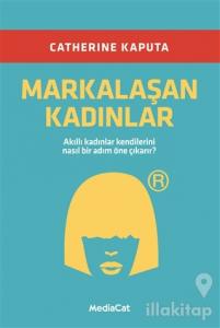 Markalaşan Kadınlar
