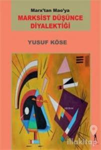 Marksist Düşünce Diyalektiği