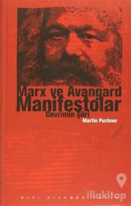 Marx ve Avangard Manifestolar (Ciltli)