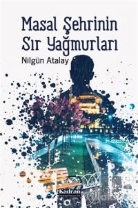 Masal Şehrinin Sır Yağmurları