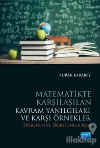 Matematikte Karşılaşılan Kavram Yanılgıları ve Karşı Örnekler