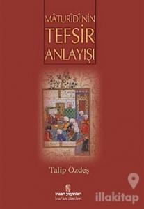 Maturidi'nin Tefsir Anlayışı