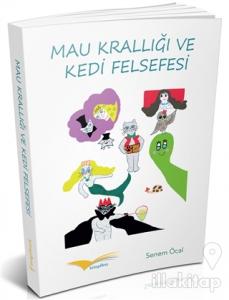 Mau Krallığı ve Kedi Felsefesi