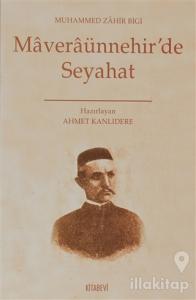 Maveraünnehir'de Seyahat