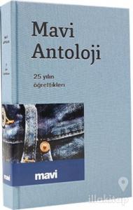 Mavi Antoloji - 25 Yılın Öğrettikleri (Ciltli)