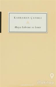 Maya Takvimi ve İzmir